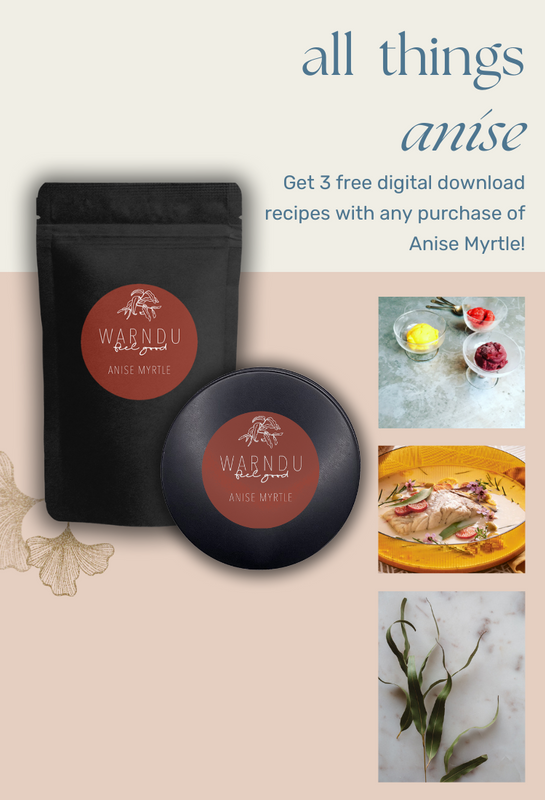 Get 3 free digital recipes with any purchase of Anise Myrtle | Warndu Australian Native Food